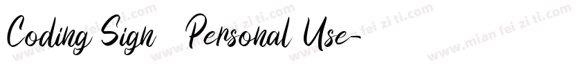 Coding Sign   Personal Use字体转换